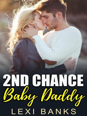 cover image of Second Chance Baby Daddy